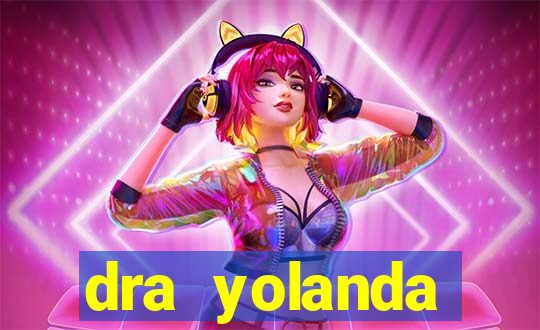 dra yolanda fernandes malta bettin